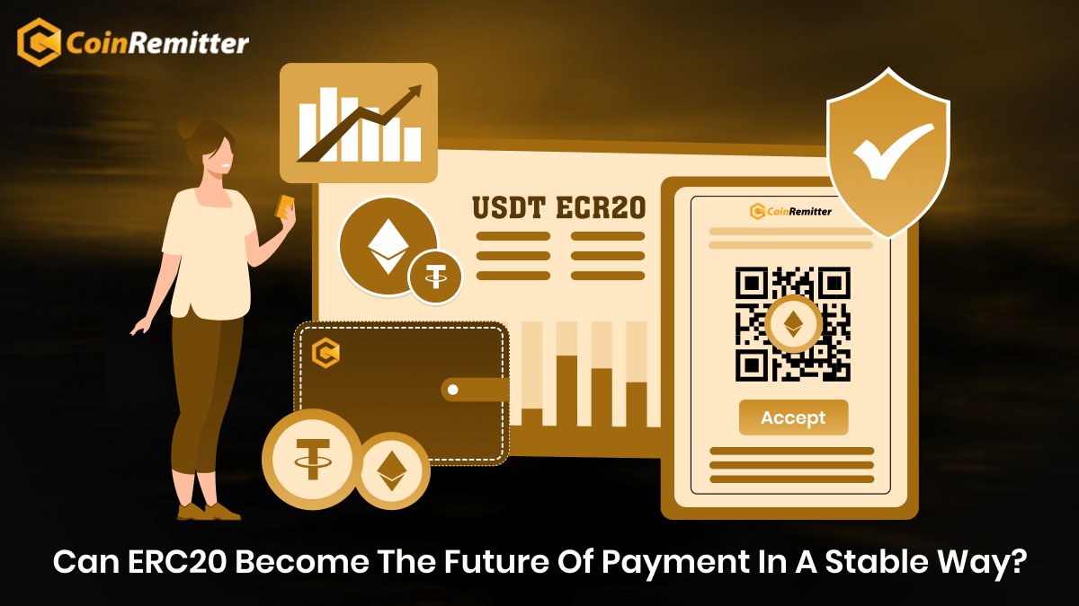 Can-ERC20-Become-The-Future-Of-Payment-In-A-Stable-Way